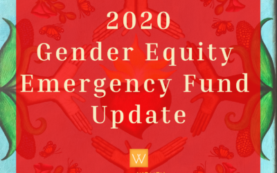 Our Gender Equity Emergency Fund Fall Cycle is Complete!