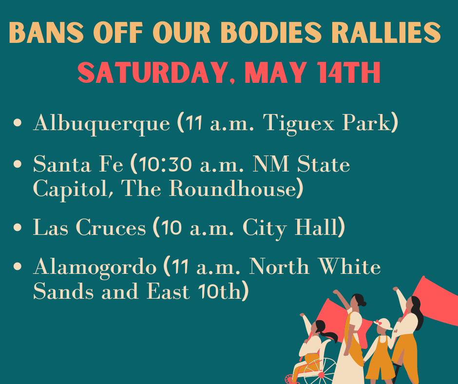 NM Bans Off Our Bodies Rallies this Saturday, May 14th
