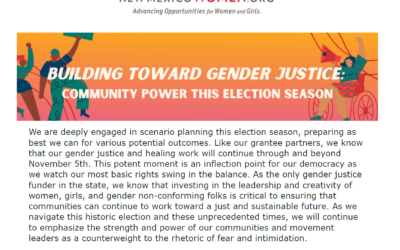 August Newsletter: Building Toward Gender Justice