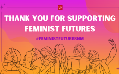 We met the challenge! Building Feminist Futures with You!